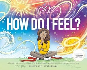 Seller image for How Do I Feel? A Dictionary of Emotions (Hardcover) for sale by Grand Eagle Retail