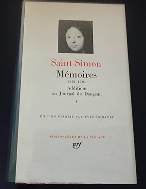 Saint-Simon Mémoires 1691/1701 - Additions au Journal de Dangeau - Bibliothèque de la Pléiade
