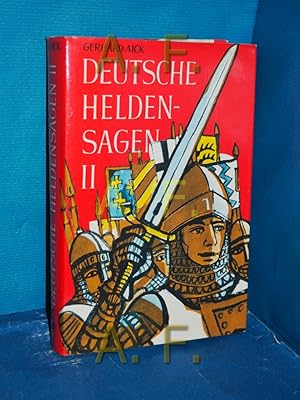 Bild des Verkufers fr Deutsche Heldensagen II zum Verkauf von Antiquarische Fundgrube e.U.
