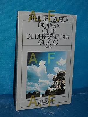Bild des Verkufers fr Diotima oder die Differenz des Glcks : Prosa Das neue Buch , 165 zum Verkauf von Antiquarische Fundgrube e.U.