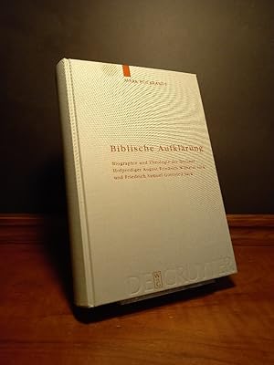 Bild des Verkufers fr Biblische Aufklrung. Biographie und Theologie der Berliner Hofprediger August Friedrich Wilhelm Sack (1703-1786) und Friedrich Samuel Gottfried Sack (1738-1817). [Von Mark Pockrandt]. (= Arbeiten zur Kirchengeschichte, Band 86). zum Verkauf von Antiquariat Kretzer