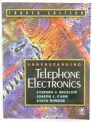 Bild des Verkufers fr Understanding Telephone Electronics (Fourth Edition) zum Verkauf von PsychoBabel & Skoob Books