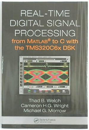 Real-Time Digital Signal Processing from MatLab to C with the TMS320C6x DSK