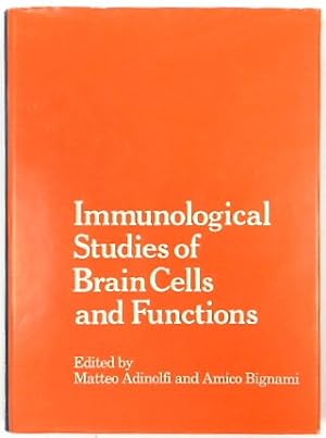 Immunological Studies of Brain Cells and Functions