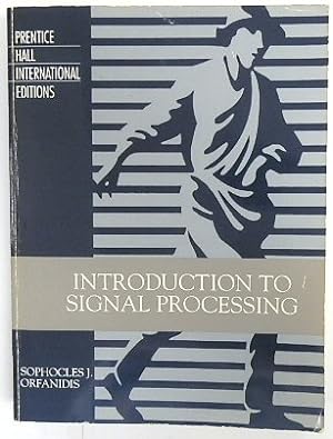 Seller image for Introduction to Signal Processing (Prentice Hall International Editions) for sale by PsychoBabel & Skoob Books
