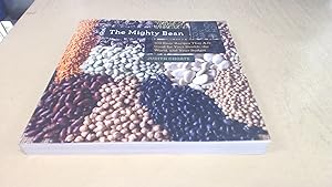 Bild des Verkufers fr The Mighty Bean: 100 Easy Recipes That Are Good for Your Health, the World, and Your Budget (Countryman Know How) zum Verkauf von BoundlessBookstore