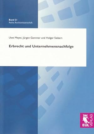 Seller image for Erbrecht und Unternehmensnachfolge for sale by BuchWeltWeit Ludwig Meier e.K.