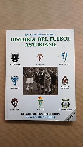 Immagine del venditore per Historia del futbol asturiano. Tomo 4 venduto da LIBRERIA ANTICUARIA LUCES DE BOHEMIA