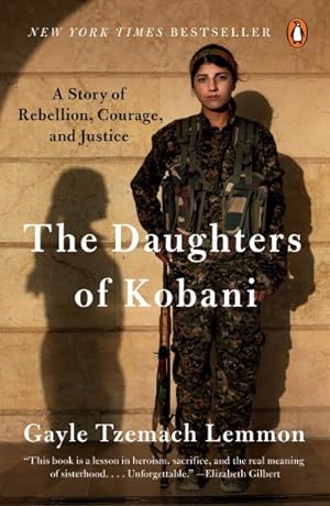 Seller image for Daughters of Kobani : A Story of Rebellion, Courage, and Justice for sale by GreatBookPricesUK