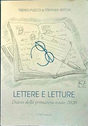 Bild des Verkufers fr Lettere e letture. Diario della primavera-estate 2020 zum Verkauf von Librodifaccia