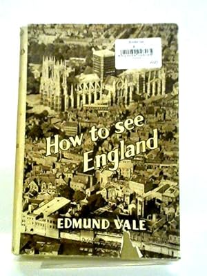 Seller image for How To See england for sale by World of Rare Books