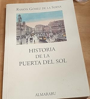 Bild des Verkufers fr Historia de la Puerta del Sol zum Verkauf von Outlet Ex Libris