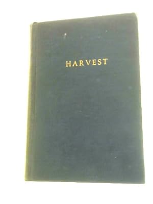 Image du vendeur pour Harvest: Sermons. Addresses, Studies. mis en vente par World of Rare Books