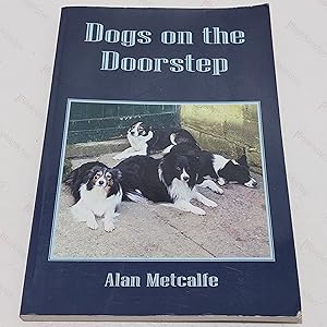 Seller image for Dogs on the Doorstep for sale by BookAddiction (ibooknet member)