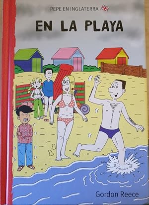 Imagen del vendedor de EN LA PLAYA (PEPE EN INGLATERRA). a la venta por Libreria Lopez de Araujo
