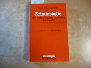 Bild des Verkufers fr Kriminologie : eine praxisorientierte Einfhrung mit Beispielen zum Verkauf von Gebrauchtbcherlogistik  H.J. Lauterbach