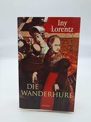 Die Wanderhure [Taschenbuch].