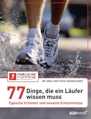 77 Dinge, die ein Läufer wissen muss