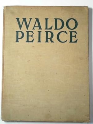 Imagen del vendedor de Waldo Peirce a la venta por Cotswold Internet Books