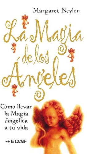 Seller image for LA MAGIA DE LOS NGELES for sale by CENTRAL LIBRERA REAL FERROL