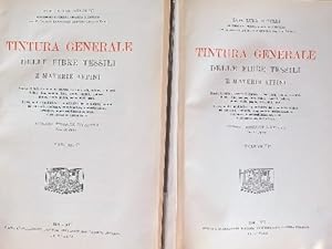 Bild des Verkufers fr Tintura generale delle fibre tessili e materie affini . Vol 1-2 zum Verkauf von Librodifaccia