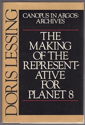 Seller image for The Making of the Representative for Planet 8 by Doris Lessing (First Edition) for sale by Heartwood Books and Art