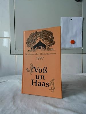 Seller image for Vo un Haas : Norddeutscher Heimatkalender 1997 for sale by Ralf Bnschen