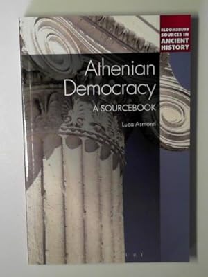 Immagine del venditore per Athenian democracy: a sourcebook: Bloomsbury sources in ancient history) venduto da Cotswold Internet Books