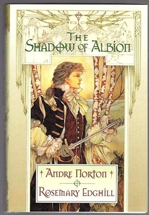 Seller image for The Shadow of Albion by Andre Norton & Rosemary Edghill (First Edition) for sale by Heartwood Books and Art