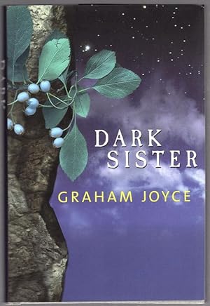 Seller image for Dark Sister by Graham Joyce (First Edition) for sale by Heartwood Books and Art