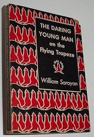 Seller image for The Daring Young Man on the Flying Trapeze and Other Stories for sale by R Bryan Old Books