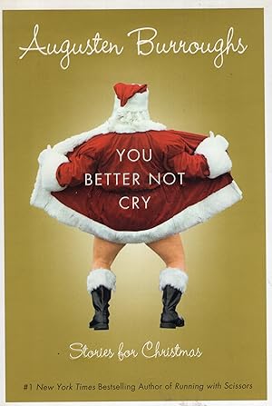 Seller image for You Better Not Cry: Stories for Christmas for sale by A Cappella Books, Inc.