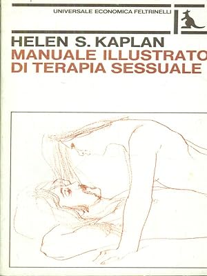 Imagen del vendedor de Manuale illustrato di terapia sessuale a la venta por Miliardi di Parole