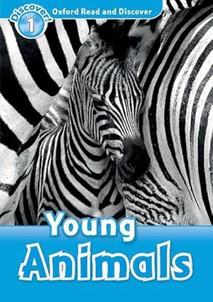 Immagine del venditore per Oxford Read and Discover: Level 1: Young Animals (Paperback) venduto da Grand Eagle Retail