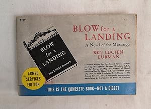 Blow for a Landing. A Novel of the Mississippi. Armed Services Edition. T-27.