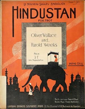 Hindustan. Fox-trot. Piano seul. Oliver Wallace and Harold Weeks