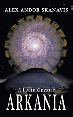 Imagen del vendedor de Arkania: A Lucid Odyssey a la venta por Redux Books