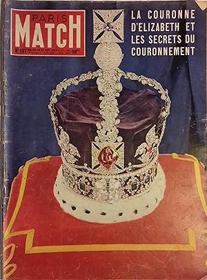 Paris Match N° 197 : Les secrets du couronnement d'Elizabeth. - Mauriac Prix Nobel. 20 décembre 1...