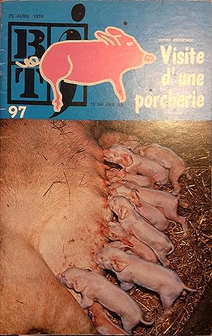 Bibliothèque de travail junior N° 97. Visite d'une porcherie. Avril 1974.