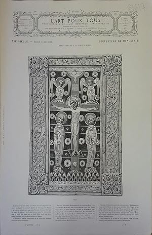 Imagen del vendedor de L'art pour tous, encyclopdie de l'art industriel et dcoratif. N 189. Contient quatre gravures en noir et blanc : Couverture de manuscrit (12e sicle) - Entourage typographique de Le Petit Bernard (16e sicle) - Sucriers (Rouen - 18e sicle) - Epes mailles et damasquines (16e sicle, collection de l'empereur Napolon III) 30 octobre 1867. a la venta por Librairie Et Ctera (et caetera) - Sophie Rosire