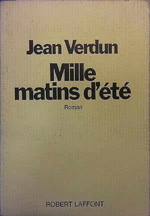 Immagine del venditore per Mille matins d't. venduto da Librairie Et Ctera (et caetera) - Sophie Rosire