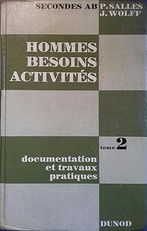 Imagen del vendedor de Initiation aux faits conomiques et sociaux. Hommes, besoins, activits. Documentation et travaux pratiques. tome 2. a la venta por Librairie Et Ctera (et caetera) - Sophie Rosire