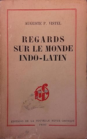 Regards sur le monde indo-latin.