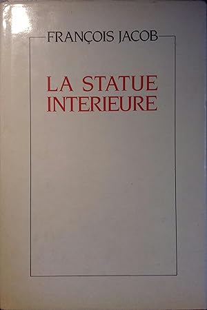 Image du vendeur pour La statue intrieure. mis en vente par Librairie Et Ctera (et caetera) - Sophie Rosire