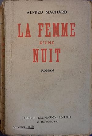 Bild des Verkufers fr La femme d'une nuit. Roman. zum Verkauf von Librairie Et Ctera (et caetera) - Sophie Rosire