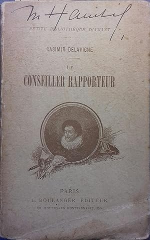 Bild des Verkufers fr Le conseiller rapporteur. Fin XIXe. Vers 1900. zum Verkauf von Librairie Et Ctera (et caetera) - Sophie Rosire