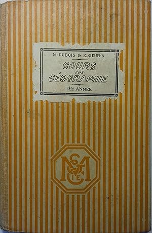 Imagen del vendedor de Cours de gographie. Premire anne. Gographie gnrale, le monde (moins l'Europe et les colonies europennes). a la venta por Librairie Et Ctera (et caetera) - Sophie Rosire