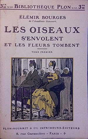 Imagen del vendedor de Les oiseaux s'envolent et les fleurs tombent. Tome premier seul. Vers 1930. a la venta por Librairie Et Ctera (et caetera) - Sophie Rosire