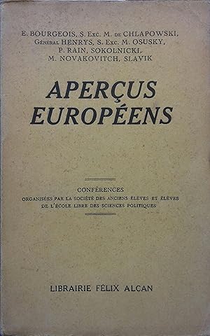 Seller image for Aperus europens. Confrences organises par la socit des anciens lves et lves de l'cole libre des sciences politiques. for sale by Librairie Et Ctera (et caetera) - Sophie Rosire