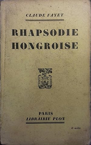 Immagine del venditore per Rhapsodie hongroise. venduto da Librairie Et Ctera (et caetera) - Sophie Rosire
